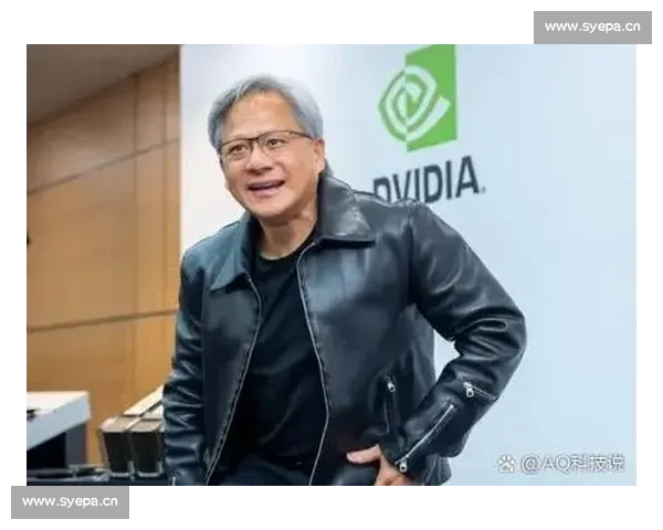 黄仁勋如何引领全球AI革命并塑造未来科技产业格局 黄仁勋如何引领全球AI革命并塑造未来科技产业格局